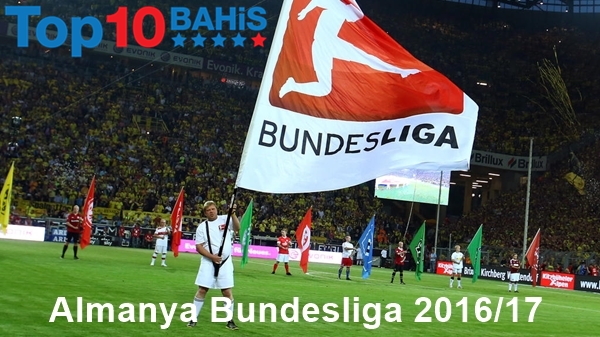 almanya bundesliga 2016 17 sezon bahisleri