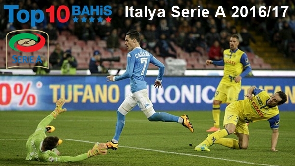 italya serie a 2016 17 sezon bahisleri