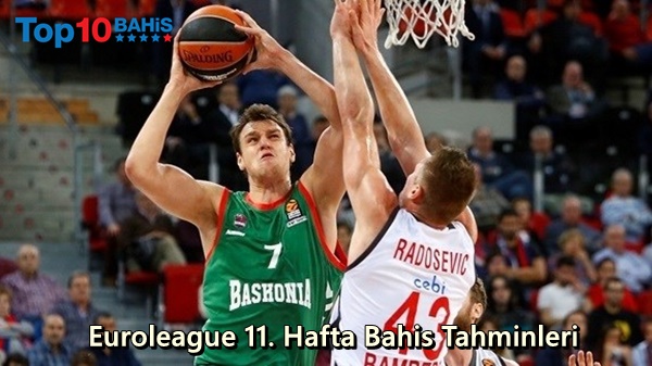 Euroleague 11. Hafta Bahis Tahminleri